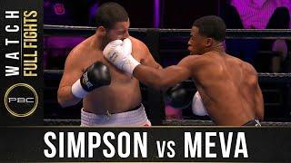 Simpson vs Meza FULL FIGHT March 24 2019  PBC on FS1