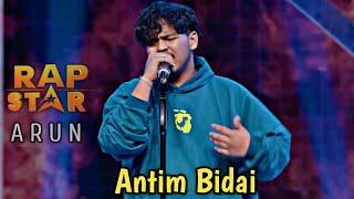 ANTIM BIDAI  Arun shahi RAP STAR  prod by @ManiacTracks