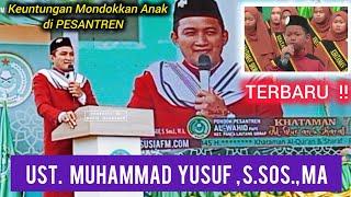 Ceramah Bugis  Ustadz Muhammad Yusuf  Keuntungan Mondokkan Anak di Pesantren