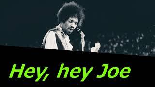 The Jimi Hendrix Experience - Hey Joe Lyrics