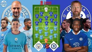 MANCHESTER CITY VS CHELSEA - FA CUP THIRD ROUND 202223  Head to Head Potential Lineup