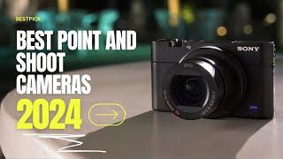 Top 5 Best Point And Shoot Cameras In 2024 Watch Before You Buy