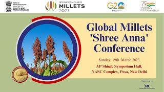Global Millets Shree Anna Conference 19th March 2023