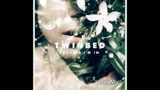 Twinbed - Trouble Im In