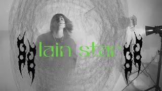 LAIN STAR  - Поцелуи