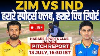 ZIM vs IND 4th T20 Pitch Report harare sports club harare pitch report harare pitch report 2024