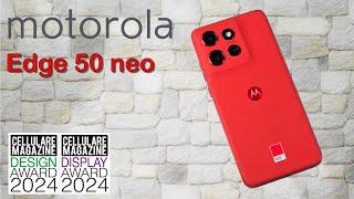 MOTOROLA EDGE 50 NEO - La recensione di Cellulare Magazine