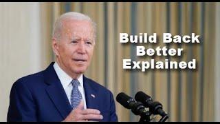 President Joe Bidens Build Back Better Plan Explained