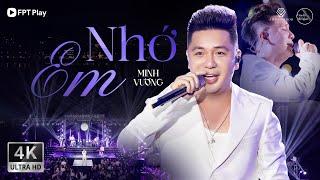 MINH VƯƠNG live NHỚ EM bài hát kinh điển thế hệ 8x 9x  Giao Lộ Thời Gian