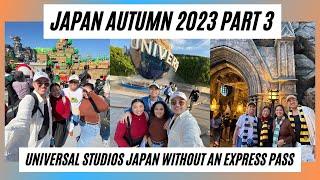 JAPAN DIY AUTUMN 2023 PART 3  Universal Studios without Express Pass