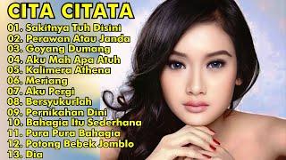 CITA CITATA Full Album Remix  Cita Citata Sakitnya Tuh Di Sini Perawan Atau Janda  Cita Citata