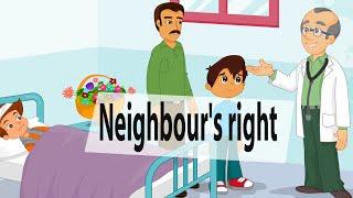 Neighbours right - Islamic cartoon for kids