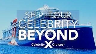 Celebrity BEYOND Cruise Ship Tour 2023 Full Walkthrough - Celebrity Cruises