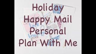 Personal Plan With Me - Holiday Happy Mail