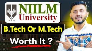 NIILM University Review 2024  B.Tech or M.Tech?  NIILM University Kaithal  Best B.Tech College