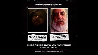 Kingpin Talks Bigga Rankin Street Promo ArtRevSol  Damage Control Podcast  Season 2 Episode 3