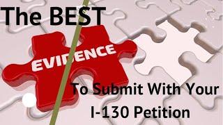 Best Evidence to SubmitBona Fide Marriage USCIS Petition I-130 Form