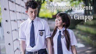 Supernatural Events on Campus  Ghost Love Story Romance film Full Movie HD