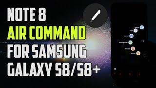 Air Command from Note 8 ported on Galaxy S8S8+  Quick Overview