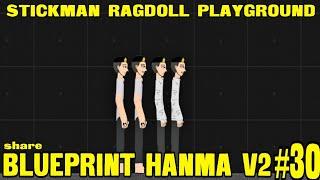 TSRPSRP Share Blueprint Hanma V2 & Hanma Valhalla  Stickman Ragdoll Playground #30