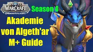 Akademie von Algethar M+ Guide  WoW Dragonflight Season 4
