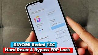 XIAOMI Redmi 12C - Hard Reset & Bypass Google Account FRP Lock