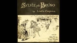 Sylvie and Bruno Version 3 by Lewis CARROLL read by Craig Franklin Part 12  Full Audio Book