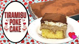 TIRAMISU POKE CAKE  VALENTINES DAY DESSERT IDEA