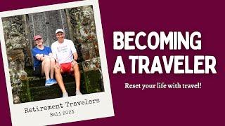 How Travel CAN Change your Life  The Traveling Mindset