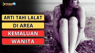 Arti Tahi Lalat Di Area Kemaluan Wanita  FAKTA DAN MITOS 