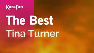 The Best - Tina Turner  Karaoke Version  KaraFun