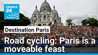 Olympics Mens road cycling shows Paris is a moveable feast • FRANCE 24 English