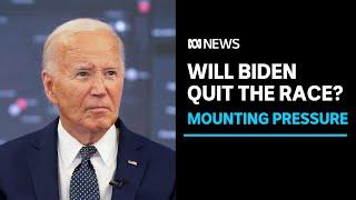 Will Joe Biden quit the US presidential race as pressure from Democrats mounts?  ABC News