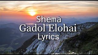 Shema & Gadol Elohai How Great is our God Lyric Video Joshua Aaron