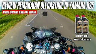 REVIEW OLI CASTROL POWER 1 ULTIMATE  Nikmat banget dipake di Yamaha R25 Brew