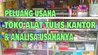 PELUANG USAHA TOKO ALAT TULIS KANTOR DAN ANALISA USAHANYA