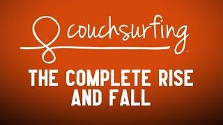 The Rise And Fall Of Couchsurfing