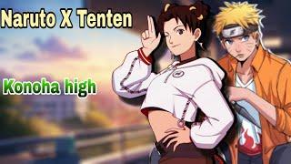 NTS -  Naruto x Tenten konoha high  Episode 1 ft. Morgan Freeman 