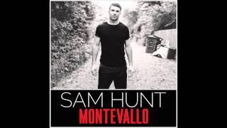 Sam Hunt- Take Your Time Audio