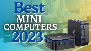 Best Mini computers 2023  TOP 7 Mini PCs