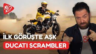 İlk Görüşte Aşk DUCATI SCRAMBLER Hakkında Her Şey