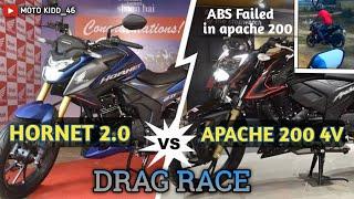 HONDA HORNET 2.0 VS TVS APACHE 200 4V BS6  DRAG RACE  ABS FAILED IN APACHE 200 4V BS6 