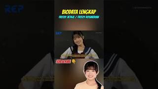 Biodata Lengkap Fritzy JKT48 #shorts #fritzyjkt48 #fritzyrosmerian #jkt48 #jkt48gen12 #jkt48newera