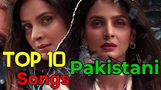 Top 10 Pakistani Songs  2022 