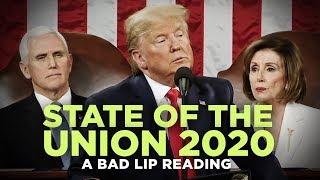 STATE OF THE UNION 2020 — A Bad Lip Reading