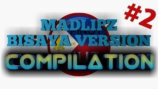 MADLIPZ BISAYA VERSION COMPILATION #2  FUNNY VIDEOS