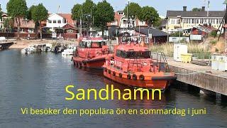 2023-06-17 SANDHAMN - Vi besöker den populära ön en sommardag i juni