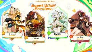 NEW UPDATE Version 5.1 BANNERS - Phase I & II Xilonen & Nahida Wriothesley? - Genshin Impact