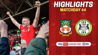 HIGHLIGHTS  Wrexham AFC vs Forest Green Rovers