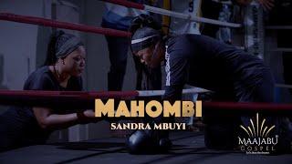 Sandra Mbuyi - Mahombi clip officiel